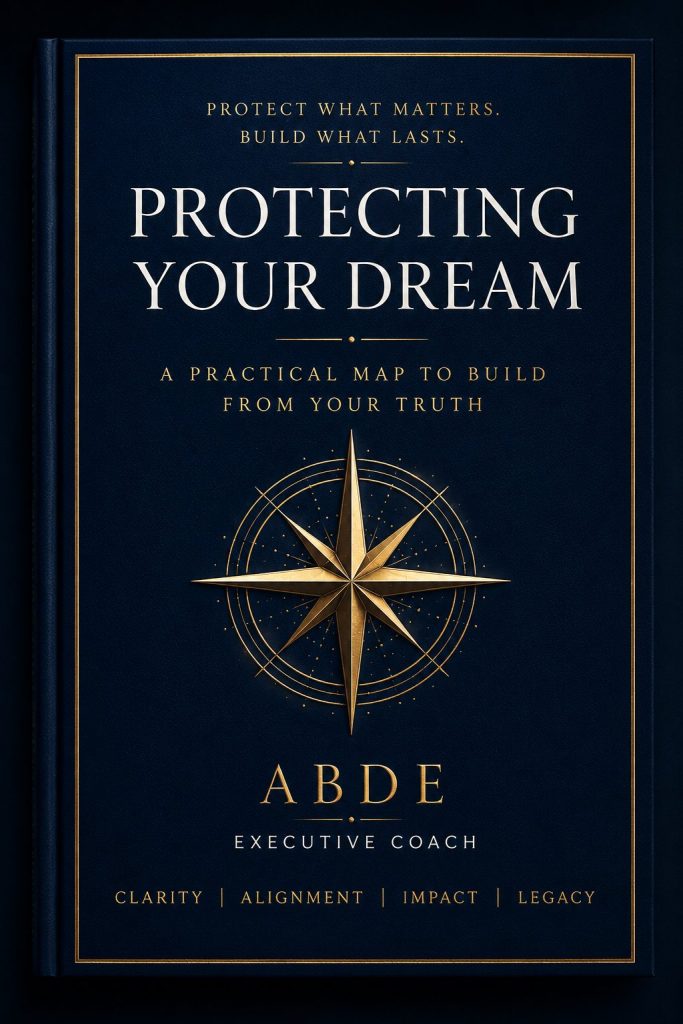 Book cover of Protecting Your Dream by Abderrahim Ouadrassi: navy hardcover with a gold compass and the title in white lettering.